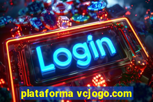 plataforma vcjogo.com